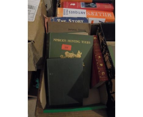 Number of hard back books including 'Nimrods Hunting Tours' illustrated and published in London in 1903