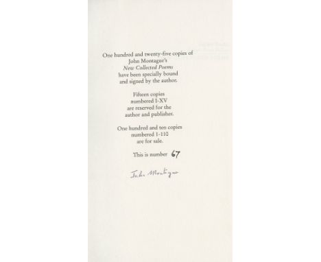 Montague (John) A Chosen Light, L. 1967, First, cloth & d.j.; A Fair House, D. (Cuala Press) 1972, Ltd. Edn., cloth backed bo