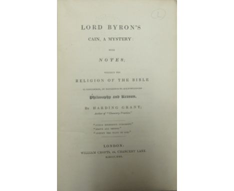 Byron (Lord) Poems on his Domestic Circumstances, etc., 8vo L. 1816. Port. frontis; bound with other works, hf. calf; English