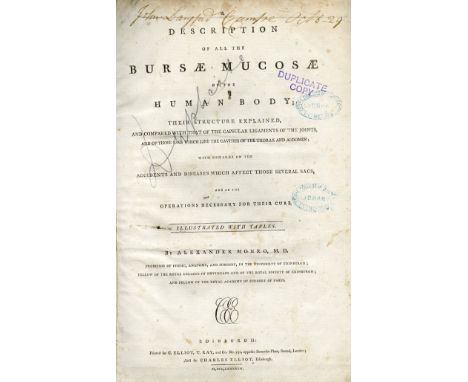 Medicine: Monro (Alexander) A Description of all the Bursae Mucosae of the Human Body, Folio Edin 1788. First Edn. 10 lg. fol