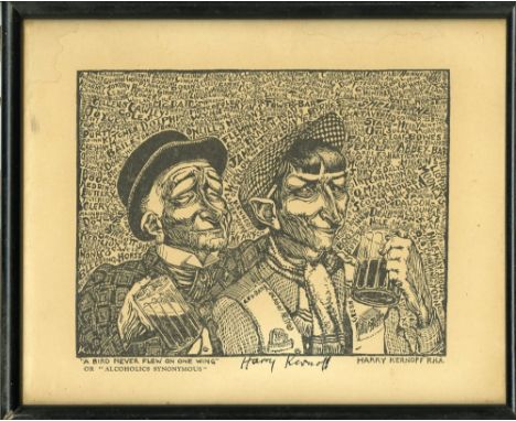 Kernoff (Harry) A Bird never Flew with one Wing, signed by Artist; and Man of Kerry, lg. black and white portrait, signed wit