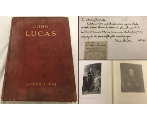 Antique book; John Lucas Portrait Painter by his son Arthur Lucas, limited to 500 copies, 1910. With hand written dedication 