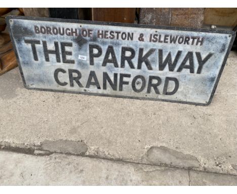 A VINTAGE METAL 'THE PARKWAY CRANFORD' ROAD SIGN 