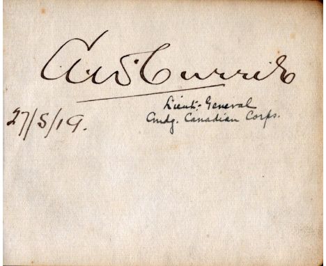 General Sir Arthur William Currie signed 5x4 album page dated 27/5/19. General Sir Arthur William Currie, GCMG, KCB (5 Decemb