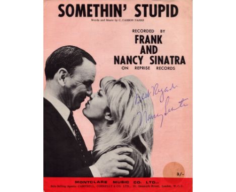 Nancy Sinatra Singer Signed Vintage 1967 'Somethin' Stupid' Sheet Music With Frank Sinatra. All autographs come with a Certif