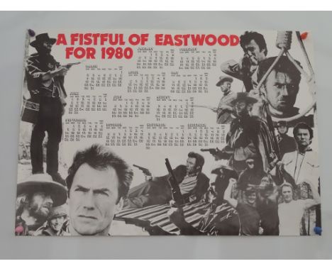 CLINT EASTWOOD: A FISTFUL OF EASTWOOD - 1980 CALENDAR POSTER - A rare &amp; uncommon item of EASTWOOD memorabilia - 16.5" x 2