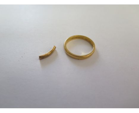 A 22ct band ring size M/N - approx weight 3.5 grams - and a fragment, tests to approx 22ct - approx 0.6 grams 