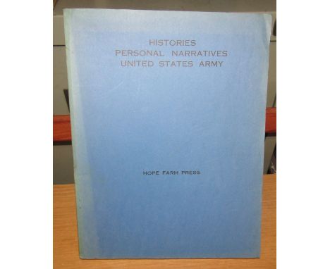Histories Personal Narratives United States Army by C.E. Dornbush - 1967. Some edge toning to the corner 