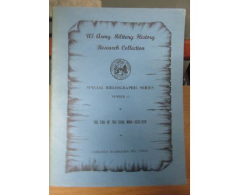 US Army Military History Research Collection No.11 - The Era of the Civil War 1820-1876 by Carlisle Barracks. Good slight ton