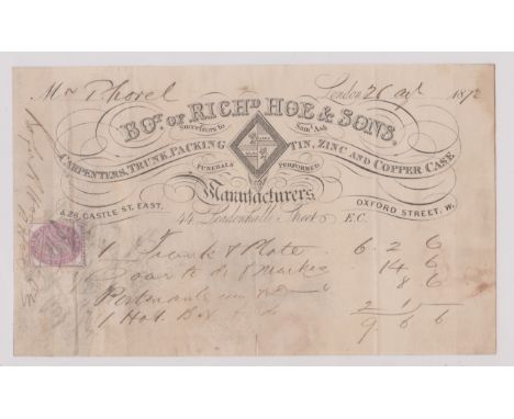 1872 Engraved invoice, Richard Hoe &amp; Sons, Oxford Street, Manufacturers, Carpenters, Trunk, Packing, Tin, Zinc and Copper