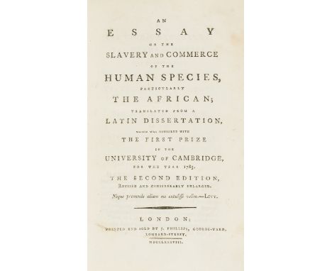 Slavery.- [Clarkson (Thomas)] An essay on the slavery and commerce of the human species, particularly the African; translated