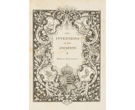 Woodcroft (Bennet, translator) The Pneumatics of Hero of Alexandria, from the original Greek, first edition in English, addit