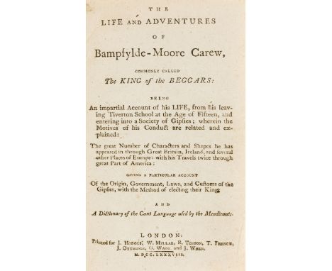 Language.- [Goadby (Robert), attributed to) The Life and Adventures of Bampfylde-Moore Carew, commonly called the King of the