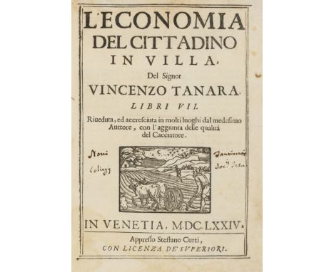 Food &amp; Drink.- Tanara (Vincenzo) L'Economia del Cittadino in Villa, half-title, title with woodcut vignette of ploughing,