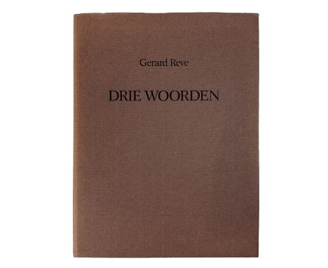 REVE, G. Drie woorden. Utr., Reflex, 1981. 11 lvs. manuscript in facsimile &amp; 1 lf. original manuscript. 4°. Or. blue cl. 