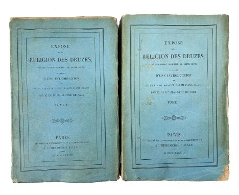 SILVESTRE de SACY, A.I. Expose de la religion des druzes, tire des livres religieux de cette secte, et precede d'une introduc