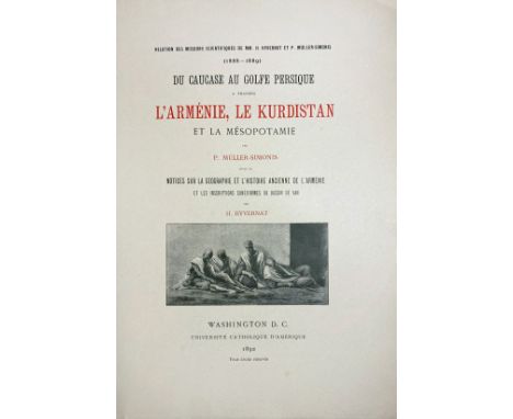 MÜLLER-SIMONS, P. Du Caucase au Golfe Persique à travers l'Arménie, Le Kurdistan et la Mésopotamie. Washington, 1892. W. fron