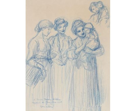 THEOPHILE ALEXANDRE STEINLEN (FRENCH 1859-1923) TROIS FEMMES AVEC UN ENFANT Blue crayon Signed, dedicated and dated A MIss Be