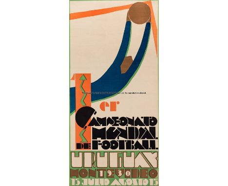 An official 1930 FIFA World Cup poster,designed by Guillermo Laborde (1886-1940), very rare lithographic poster for the first