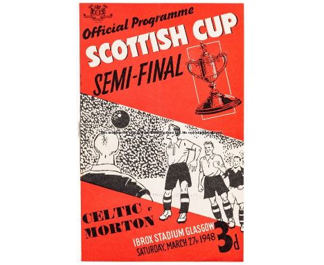 Scottish Cup semi-final programme Celtic v Greenock Morton 27th March 1948