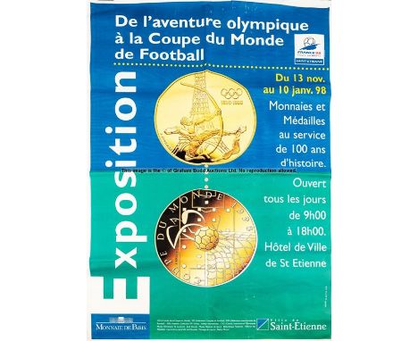 FIFA World Cup memorabilia, comprising two large 1998 France FIFA Exposition advertising posters, 70 by 47cm., wear apparent,