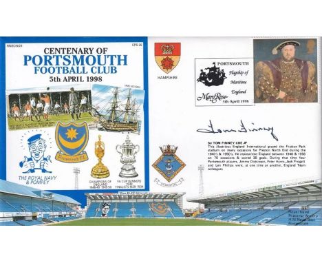 6RN23F Portsmouth Football Club Signed Sir Tom Finney England footballer. 5th April 1998 Portsmouth Special Postmark Centenar