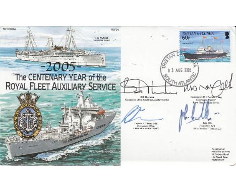 Rare 7RN24F The Centenary Year of the Royal Fleet Auxiliary Service Signed 14. 03 Aug 2005 Tristan Da Cunha Postmark on Trist