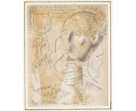  ‡Sir William Orpen R.A., R.H.A. (Irish 1878-1931) Self portrait, Poor old Orps - He~s done in Titled and Inscribed To Kathle