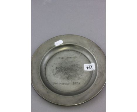 An early circular pewter plate; decorated with naively engraved with a fox hunting scene entitled Malmsbury Dale, bearing Lon