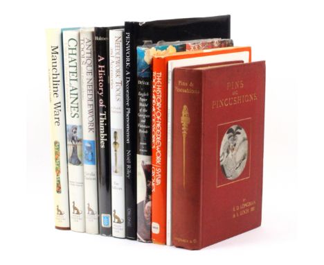 Reference books, needlework tools etc., comprising Groves(S), The History of Needlework Tools, 1973, d.w., Longman(E.D.), and