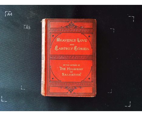 Heavenly Love and Earthly Echoes by H. K. Wood hardback book 206 pages with owners name inside Published 1882 Hodder And Stou