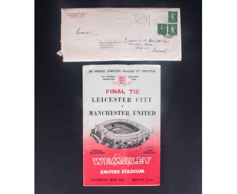 Football Interest FA Cup Final Programme & Ticket Stub Signed By Sir Matt Busby on the cover & inside by the Man Utd team, Le
