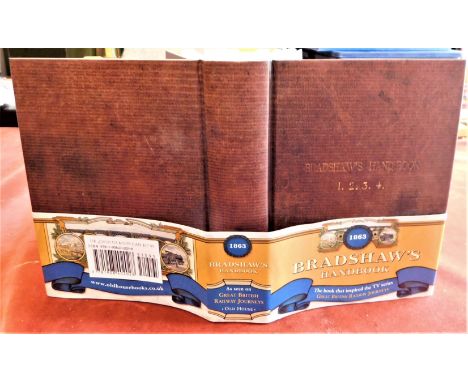 Bradshaw's Hand Book- First published 1863 (Copy 2012) black and white excellent condition