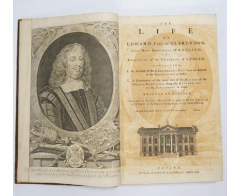 ° ° Clarendon, Edward Hyde (Earl of) The Life of Edward Earl of Clarendon ... . Written by Himself ... First Edition. engrave