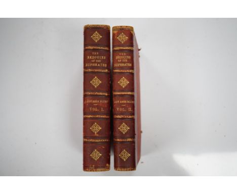 ° ° Blunt, Lady Anne - Bedouin Tribes of the Euphrates. Edited, with a preface and some account of the Arabs and their horses