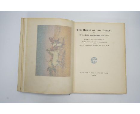 ° ° Wentworth, Lady Judith - The Authentic Arabian Horse and His Descendants ... First Edition. coloured frontis. and many pl