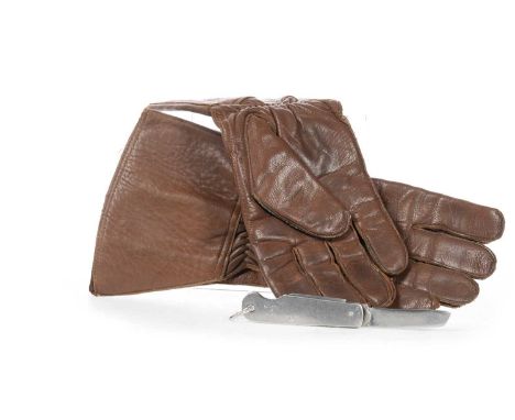 PAIR OF R.A.F. LEATHER FLYING GLOVES, WWII-PERIOD stamped broad arrow to interior, along with a Watts 1945 penknife