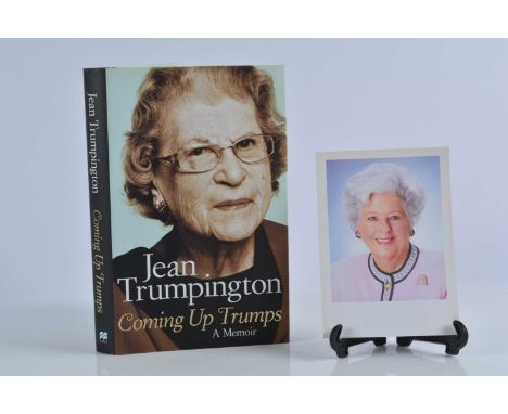 A signed first edition Coming up Trumps, by Jean Trumpington with dedication 'To Betty, with Love, Trumps'