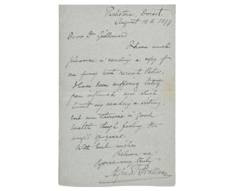 *Wallace (Alfred Russel, 1823-1913). Autograph letter signed, 'Alfred R. Wallace', Parkstone, Dorset, 18 August 1899,  to Dr 