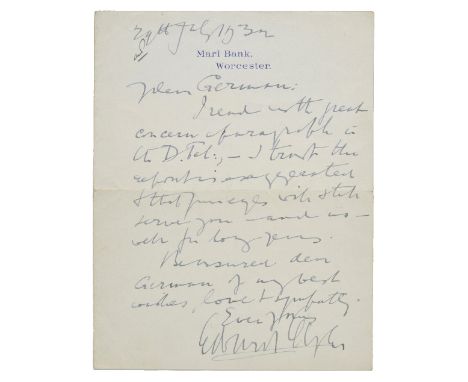 *Elgar (Edward, 1857-1934). Autograph letter signed, 'Edward Elgar', Marl Bank, Worcester, 29 July 1932,  to the composer [Ed