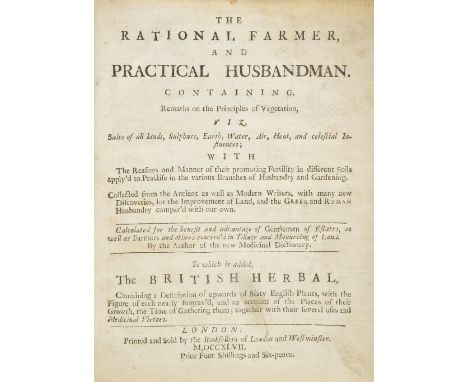 [James, Robert]. The Rational Farmer, and Practical Husbandman by the Author of the new Medicinal Dictionary, to which is add