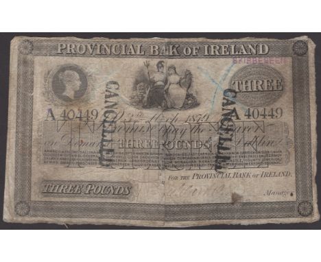 Provincial Bank of Ireland, £3, 3 March 1879, serial number A40449, manuscript signature, Skibbereen handstamp, two black CAN