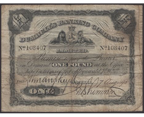 Dumbells Banking Company Ltd, £1, 7 August 1895, serial number 108407, manuscript Shimmin signature, fresh and original paper