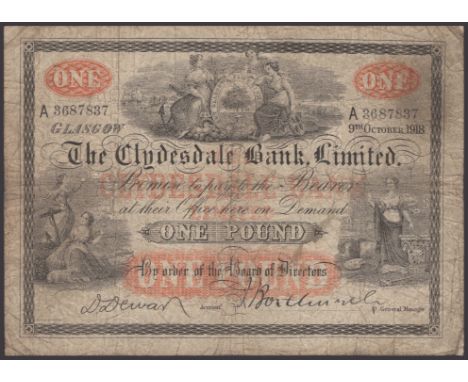 Clydesdale Bank Limited, £1, 9 October 1918, serial number A3687837, Dewar signature and an additional manuscript signature, 