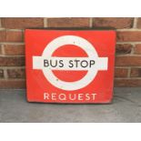Bus Stop Request Enamel Sign