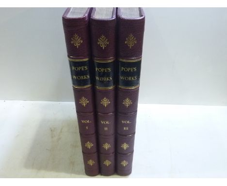 POPE ALEXANDER.  The Poetical Works. 3 vols. Nice typography with wide margins by Andrew Foulis. Folio. Rebound maroon morocc