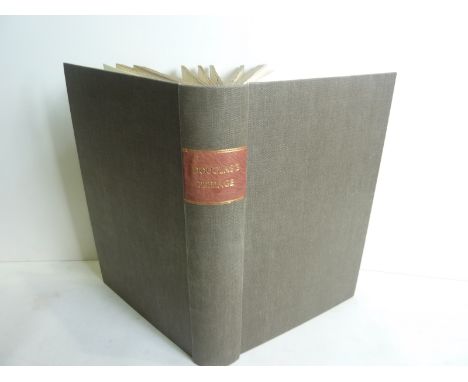 DOUGLAS ROBERT.  The Peerage of Scotland. 10 eng. plates. Folio. Rebound cloth. Edinburgh, 1764.