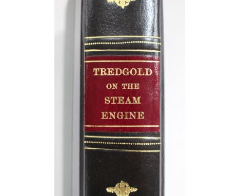 Railway Interest: 'Tredgold on the Steam Engine, Locomotive and stationary Engines', published in London by James S. Virtue, 