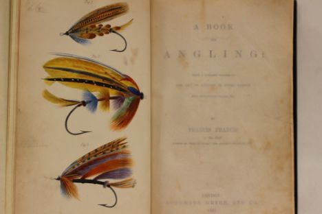 A Book on Angling', by Francis Francis, London, 1867 (First Edition). Complete with engraved illustrations, some hand-coloure