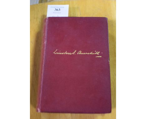 Churchill (Winston S) Liberalism and the Social Problem, cloth, corners and edges knocked, London 1909   Condition report  Re